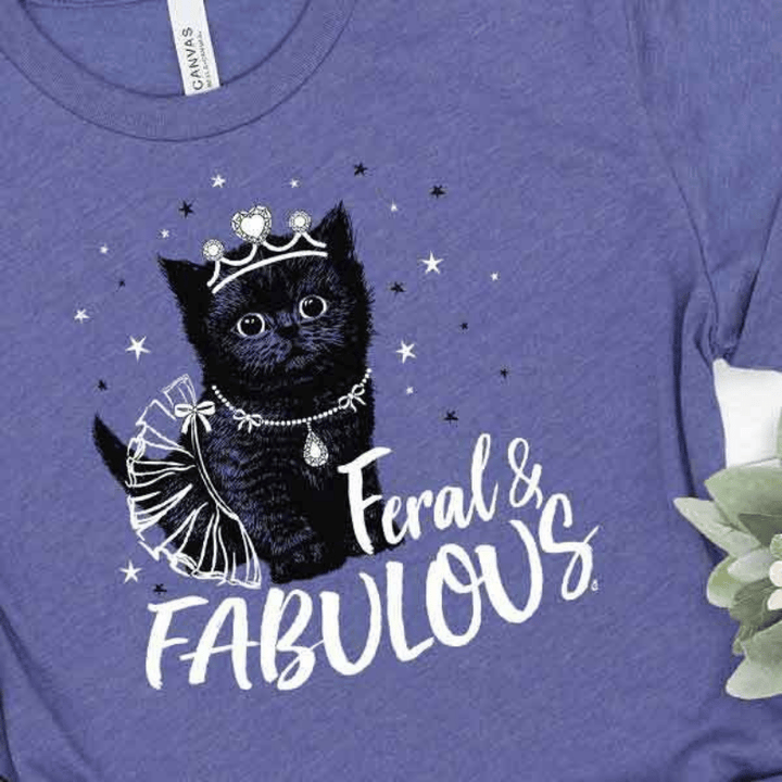 Feral & Fabulous Tee
