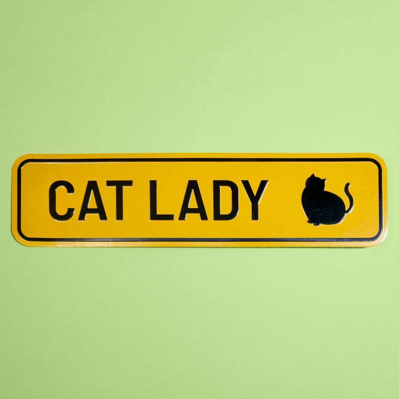 "Cat Lady Crossing" Metal Sign
