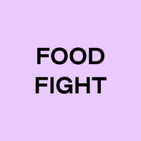 FOOD FIGHT