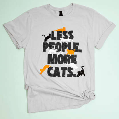 Less People, More Cats Tee