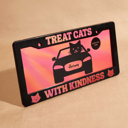 "Treat Cats..." License Plate Frame